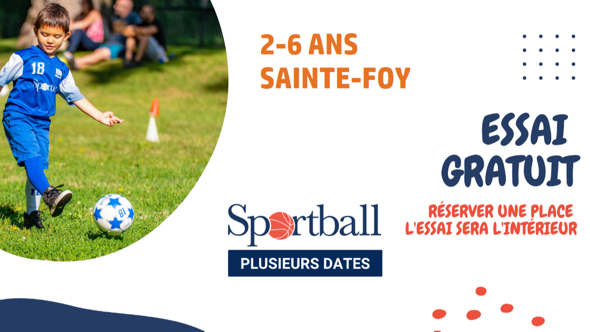 Sportball Ville de Québec SainteFoy / Essai gratuit Printemps 2023
