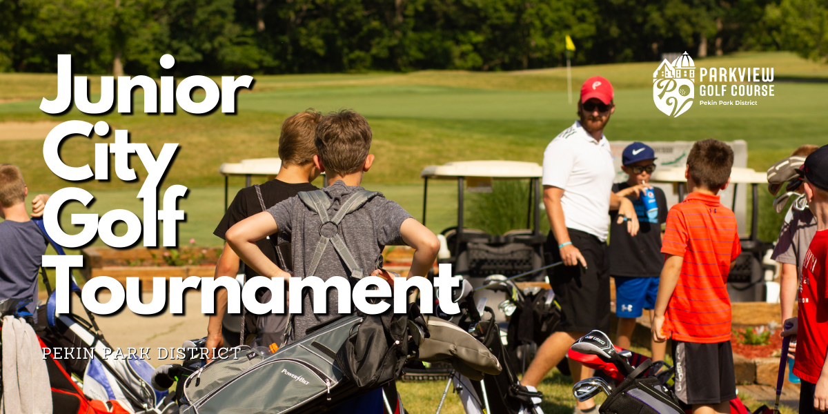 Pekin Park District 2023 Pekin Junior City Golf Tournament